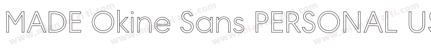 MADE Okine Sans PERSONAL USE Light字体转换